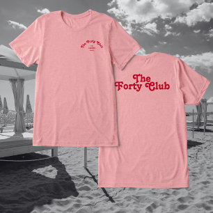 T-shirt En Tri-matière The Forty Club Rose Oversize Fête d'anniversaire 4