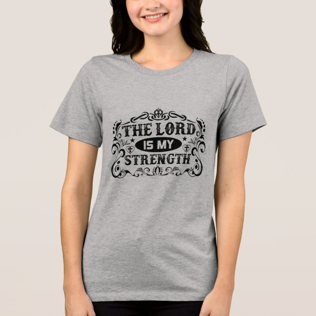 T-shirt En Tri-matière The Lord is My Strength Christian (Recto)