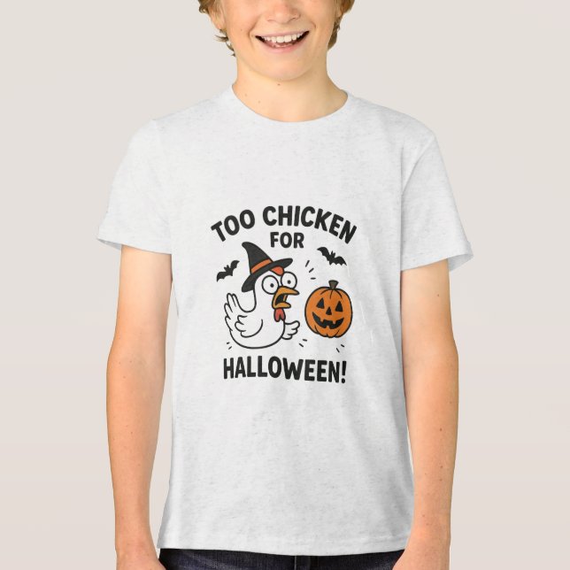 T-shirt En Tri-matière too chicken for halloween   (Recto)
