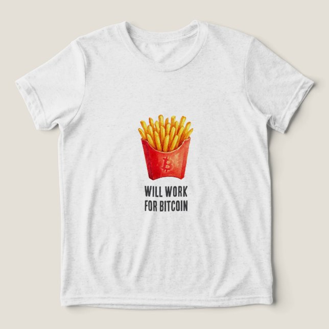 T-shirt En Tri-matière Travaillera pour Bitcoin (Blanc)  (Design Recto)