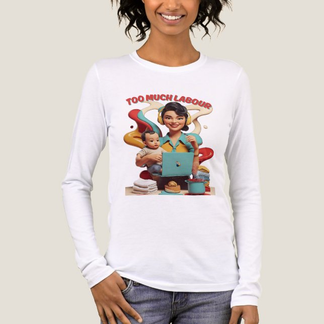 T-shirt En Tri-matière Trop de main d'oeuvre - Conception rétro féministe (Recto)