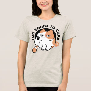 T-shirt En Tri-matière Trop ennuyé pour s'en soucier – Citation drôle de 