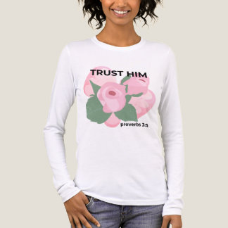 T-shirt En Tri-matière Trust Him Shirt Proverbs 3:5 | Christian Aesthetic