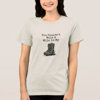 T-shirt En Tri-matière "Un mile dans mes bottes"