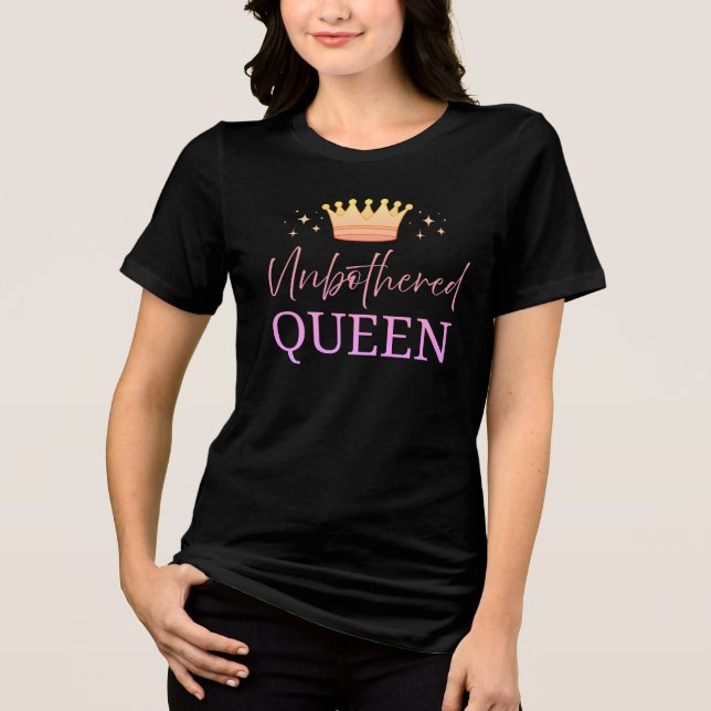 T-shirt En Tri-matière Unbothered Queen-  T-shirt (Recto)