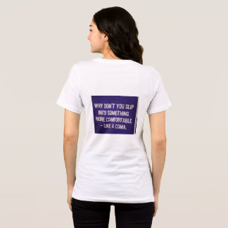 T-shirt En Tri-matière Une phrase sarcastique au dos d'un sweat-shirt