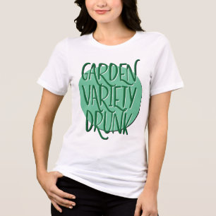T-shirt En Tri-matière Variété de jardin ivre Drôle Slogan de récupérat