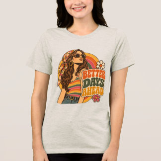 T-shirt En Tri-matière Vintage 70s Meilleurs Jours Devant Fille Hippie Ré