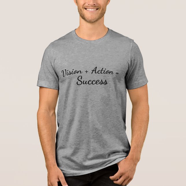T-shirt En Tri-matière Vision + Action = Succès (Recto)