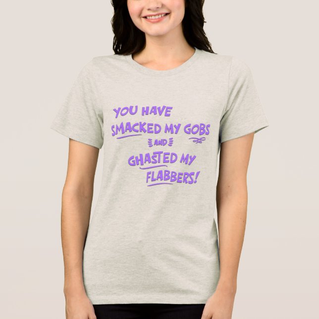 T-shirt En Tri-matière Vous avez giflé mes gobs (Recto)