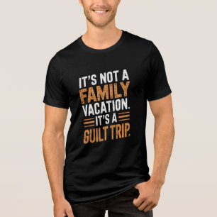 T-shirt En Tri-matière Voyage en famille ou voyage de culpabilité ? Graph