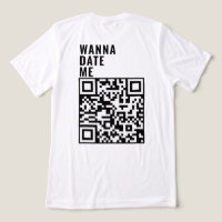 Wanna Date Me Custom QR Code Scan Me Son Cadeau