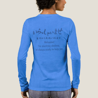 T-shirt En Tri-matière "Welcome!" printed on the back　いらっしゃいませ  Tシャツ