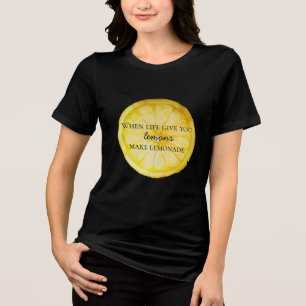 T-shirt En Tri-matière White Life vous donne une citation de citron