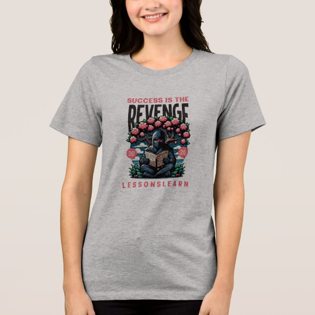 T-SHIRT  EN TRI-MATIÈRE WOMEN'S SUCCESS REVENGE LESSONS LEARN TEE (Recto)