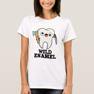 T-shirt Enamel sauvage Drôle animal sauvage Pun dent