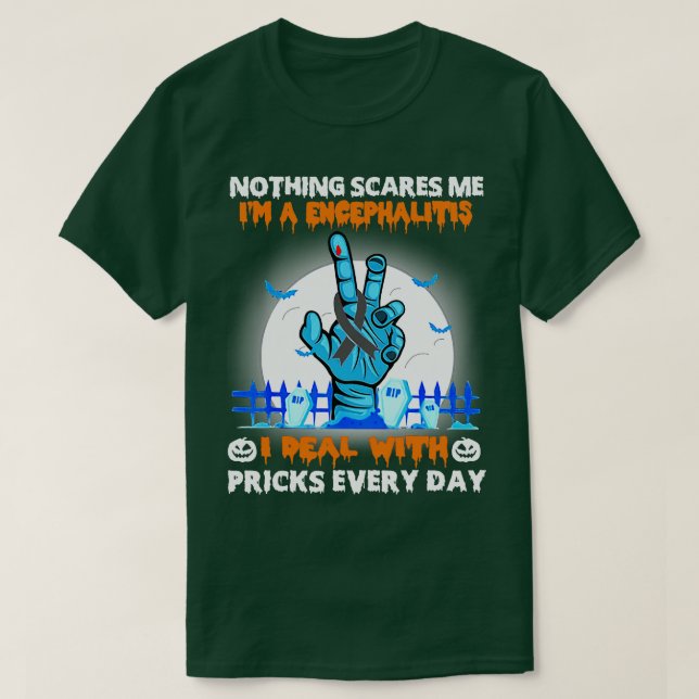 T-shirt Encéphalite Conscience Rien ne me fait peur Happy  (Design devant)