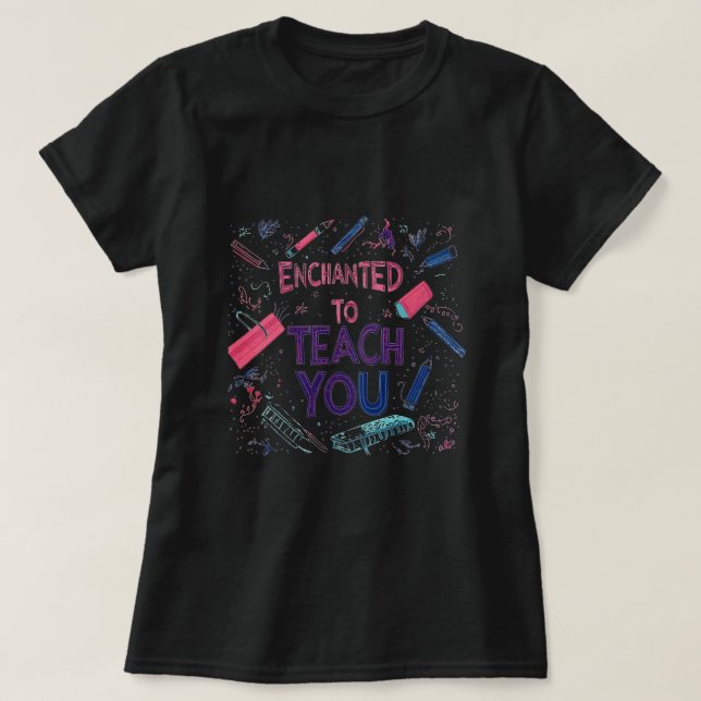 T-shirt Enchantée pour vous enseigner l'amitié chemise (Design devant)