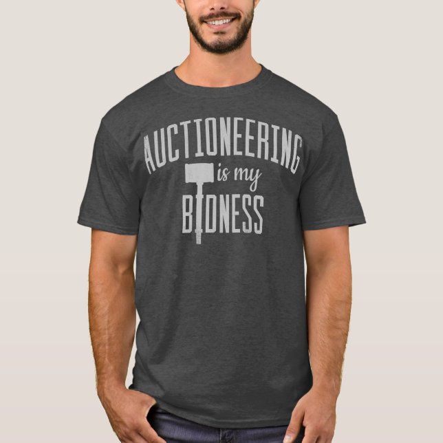 T-shirt Enchère Cadeau Drôle Enchère Est Mon Pun (Devant)