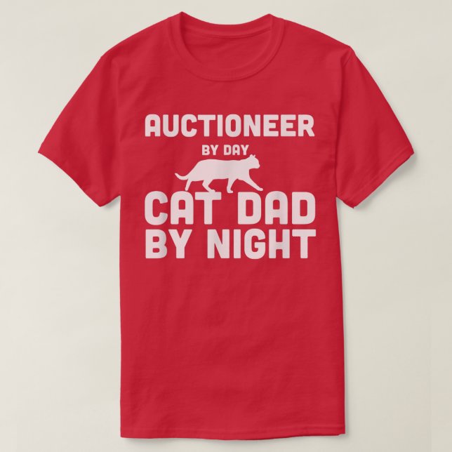 T-shirt Enchère Par Jour Chat Papa Par Nuit (Design devant)