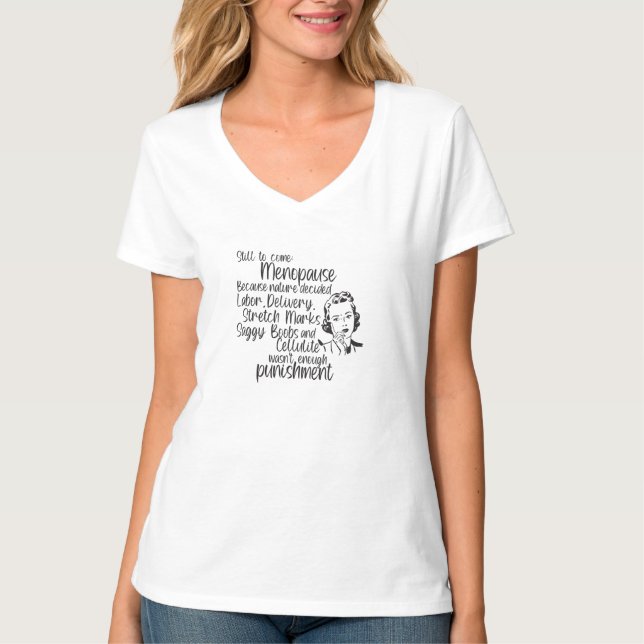 T-shirt Encore À Venir Ménopause (Devant)