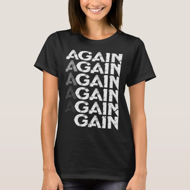 T-shirt Encore Gain Musculation Gym Workout (Devant)