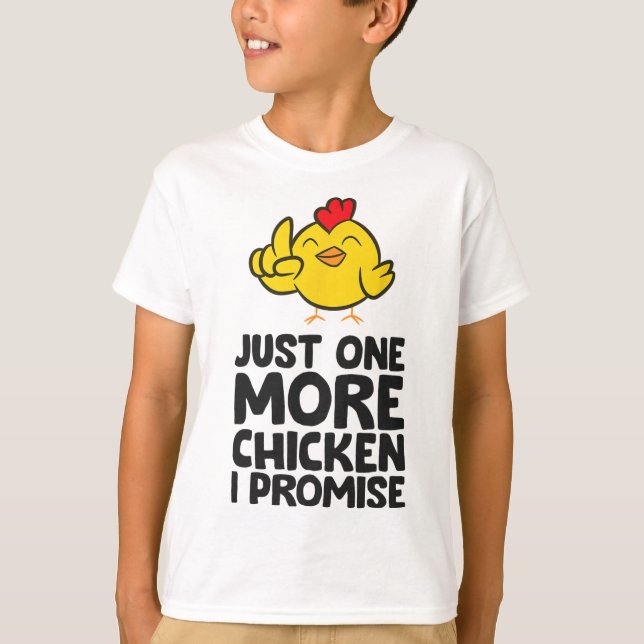 T-shirt Encore un poulet je promets _1  (Devant)