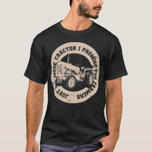 T-shirt Encore Un Tracteur De Plus, Je Le Promets Aux Agri