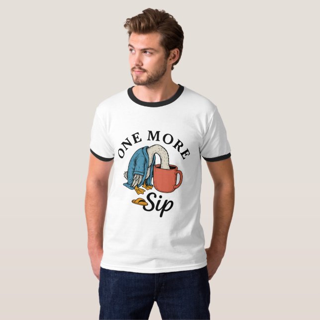 T-shirt Encore une gorgée   (Devant entier)