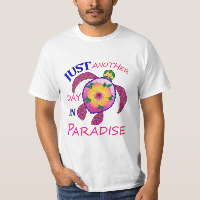 T-shirt Encore Une Journée Au Paradis (Devant)