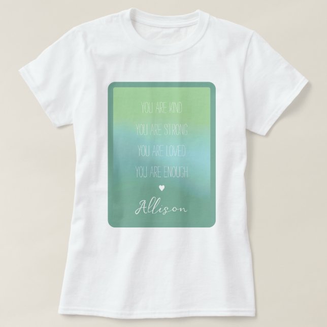 T-shirt Encouragement d'affirmation positive cadeau person (Design devant)