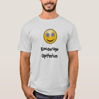 T-shirt Encouragez l'optimisme