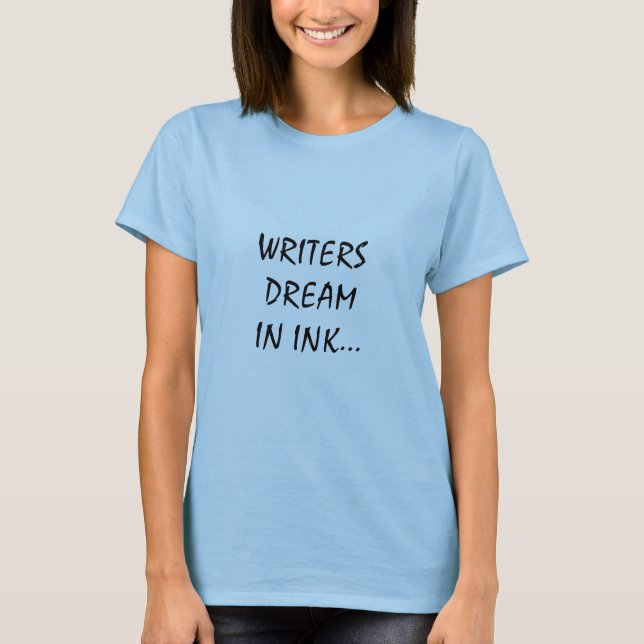 T-SHIRT ENCRE DES AUTEURS DREAMIN… (Devant)