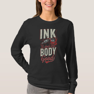 T-shirt Encre Il Fait Le Corps Bon Tatouage Artiste Citati