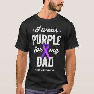 T-shirt End Alz I Wear Purple for My Dad Alzheimers Award