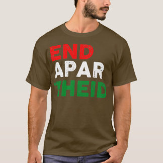 T-shirt End Apartheid