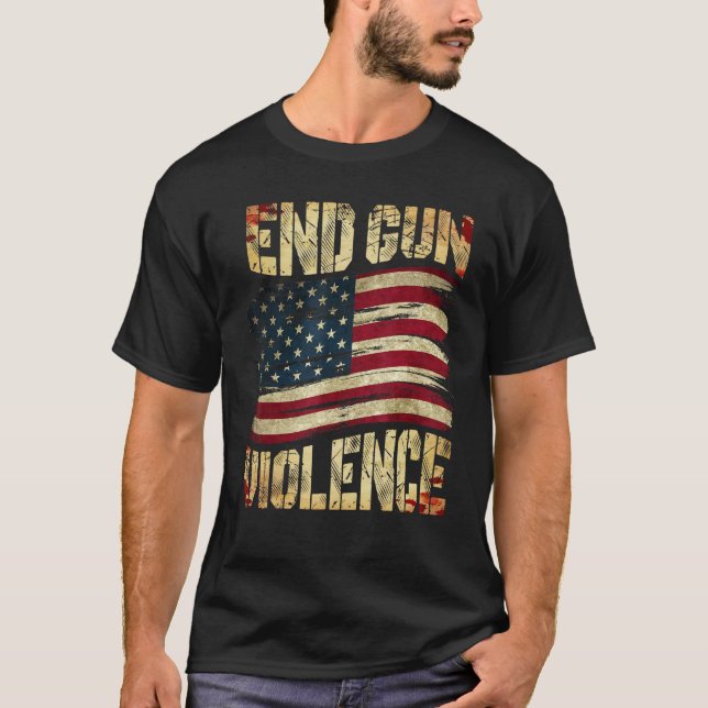 T-shirt End Gun Violence Awareness US Flag Gun Control (Devant)
