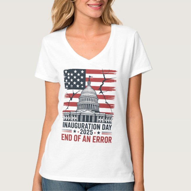 T-shirt End of an Error Patriotic 2025 Inauguration Tee (Devant)