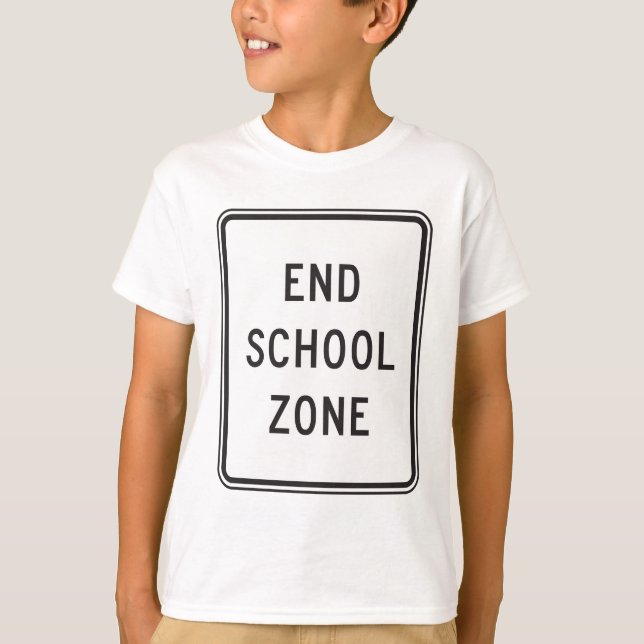T-shirt End School Zone Traffic Sign (Devant)