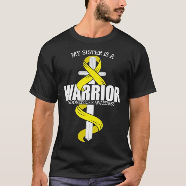 T-shirt Endometriosis Warrior Sister Endometriosis Awarene (Devant)