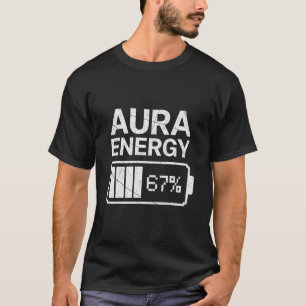 T-shirt Énergie Aura À 67 Drôle Six Sept Mème Gen Alpha S