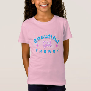 T-Shirt Énergie de fille magnifique Texte bleu incurvé sur