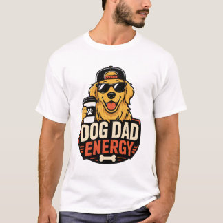 T-shirt Énergie de papa chien Streetwear drôle Retriever d
