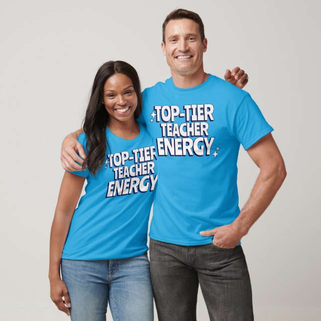 T-shirt Énergie d'enseignant de premier ordre (Unisexe)