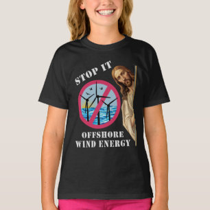 T-shirt Énergie éolienne offshore Arrêtez Jésus
