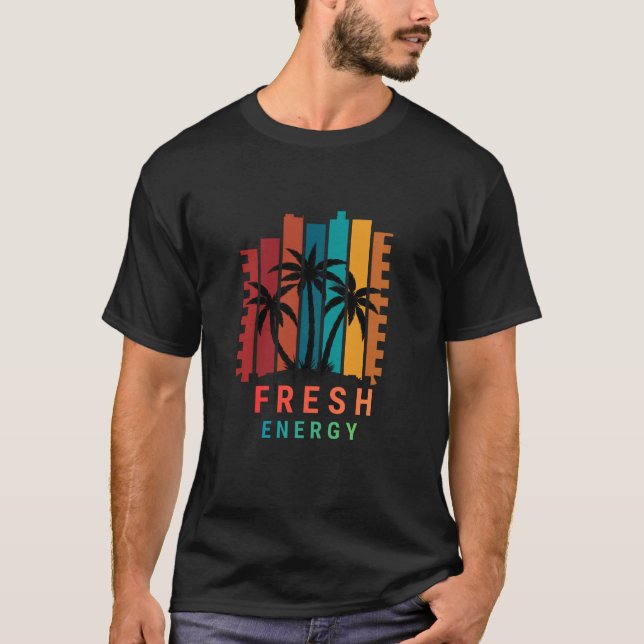 T-shirt Énergie Fraîche – Motivation Moderne (Devant)