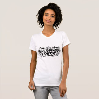 T-shirt Énergie Inarrêtable – Graphique de Motivation pour