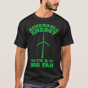 T-shirt Énergie renouvelable Énergie éolienne Green New De