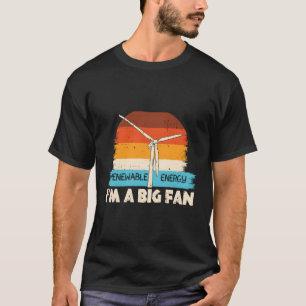 T-shirt Énergie Renouvelable Je Suis Un Ventilateur Vent T
