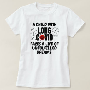 T-shirt Enfant avec longue vie COVID de rêves inaccomplis
